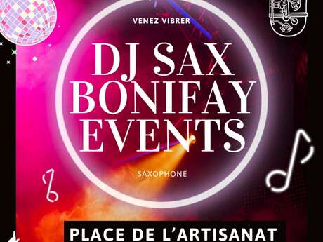 Soirée avec DJ Sax Bonifay Event