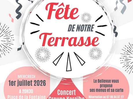 Fête de notre Terrasse