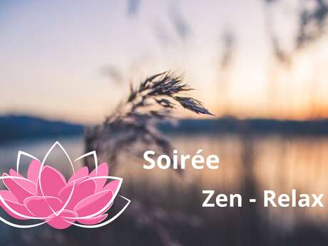 Soirée zen - relaxation