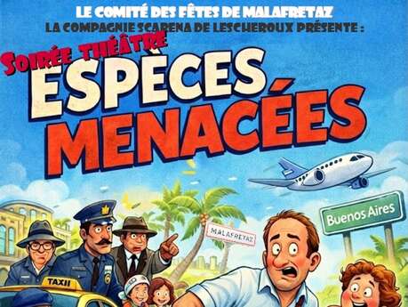 Soirée théâtre "Espèces menacées" à Malafretaz
