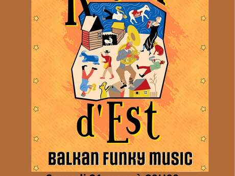 Grand concert de printemps : Retour d'Est - Balkan funky music