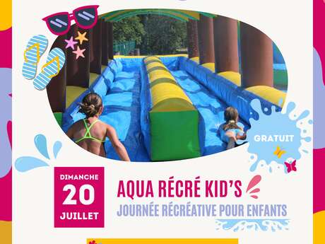 Festival d'été 2025-Aqua Récré Kid's