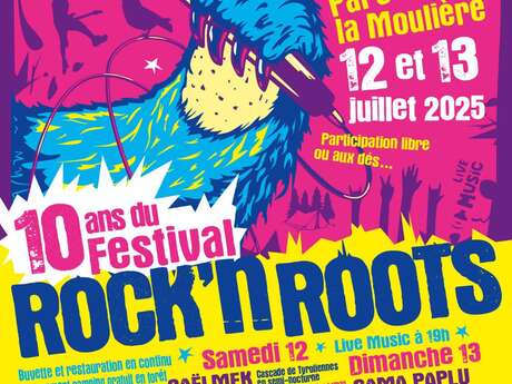 Festival Rock'N Roots - 10e édition Festival Rock'N Roots - 10e édition