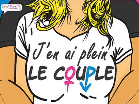 Comédie - J'en ai plein le couple