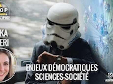 Erika Riberi - Sciences et société : quels enjeux démocratiques ?