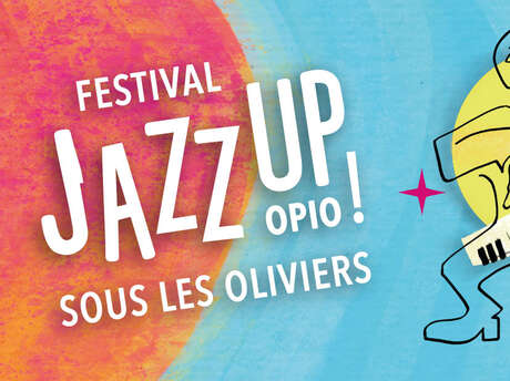 JAZZ UP sous les oliviers