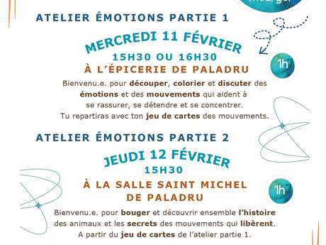 Atelier émotions - Partie 2 : Les émotions en mouvement