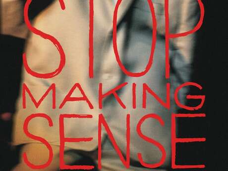 Cinéma / séance spéciale - Stop Making Sense