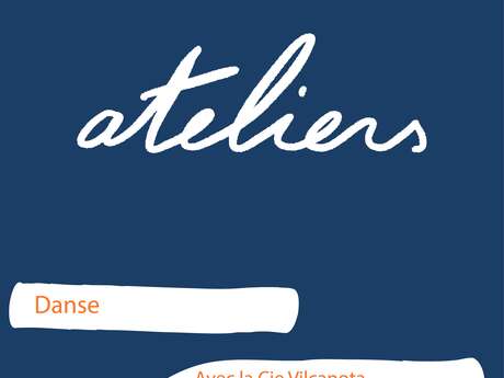 Atelier danse adulte - Si loin si près
