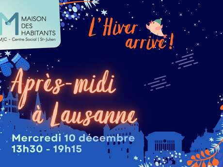 Visite : Après-midi à Lausanne