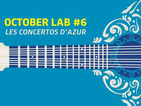 October lab #6 : Les Concertos d'Azur