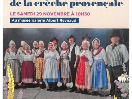 Inauguration de la crèche provençale au musée Albert Reynaud