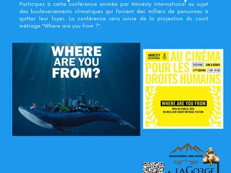Conférence « Les déplacés climatiques » avec Amnesty International suivie de la projection de "Where are you from ?" au Centre Culturel de la Gorge