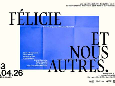Exhibition - Félicie et nous autres