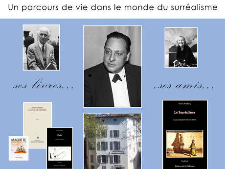 Exposition "Un parcours de vie dans le monde du surréalisme" Patrick Waldberg