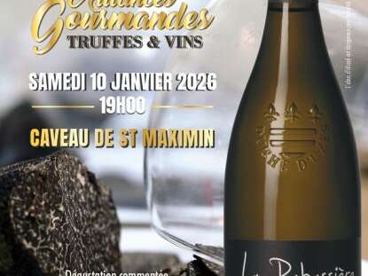 Les Alliances Gourmandes - Truffe & Vins