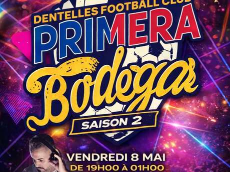 Primera Bodega by DFC saison 2