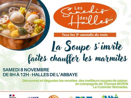 Les Samedis des Halles La Soupe s'invite, faites chauffer les marmites