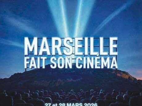 Marseille fait son cinéma