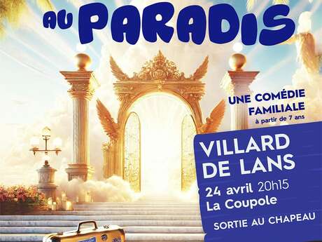 Théâtre - Des vacances au paradis