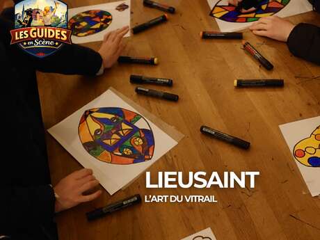 "Les Guides en scène" : L’art du vitrail à Lieusaint