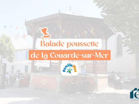 Parcours poussette à  La Couarde-sur-Mer