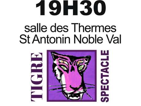 SPECTACLE TIGRE | COMPAGNIE ROSE CHIEN