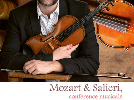 Rencontres Culturelles d’Usson 2025#7 : Mozart & Salieri, conférence musicale