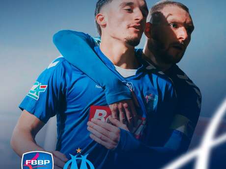 COUPE DE FRANCE - FBBP01 / OLYMPIQUE DE MARSEILLE