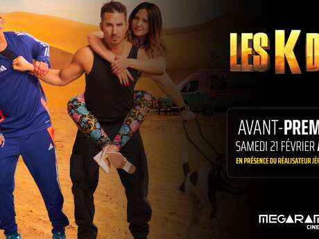 Avant-première exceptionnelle du film : Les k'D'or