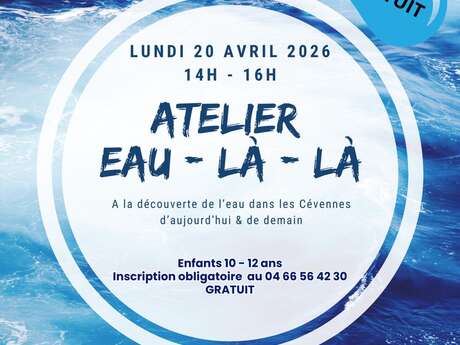 Atelier - Eau - là - là