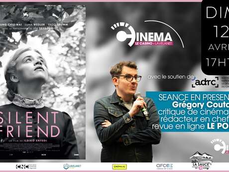 film "Silent friend", avec intervenant