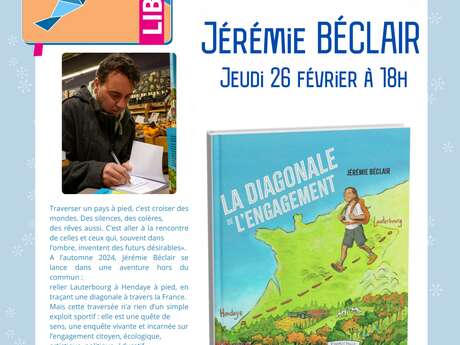 Rencontre dédicace avec Jérémie Béclair