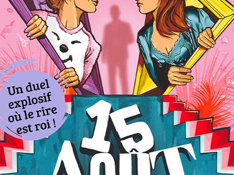 15 août sur le palier - comédie