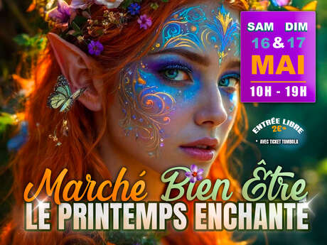 Marché bien être - Le printemps enchanté