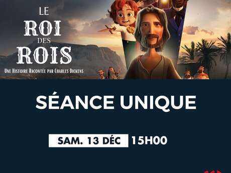 Séance unique - Le roi des rois