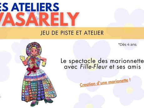 Les Ateliers Vasarely - Vacances de Printemps