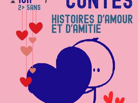 Contes : histoires d'amour et d'amitié