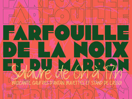 Farfouille de la Noix et du Marron