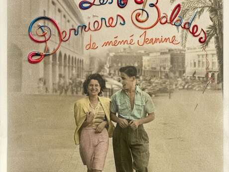 Les Sept Dernières Balades de Mémé Jeanine