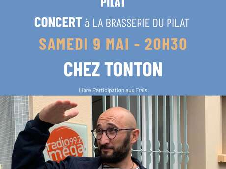 La Brasserie du Pilat - Concert - Chez Tonton, Amaury Rullière