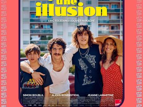 Juste une illusion - Avant Première