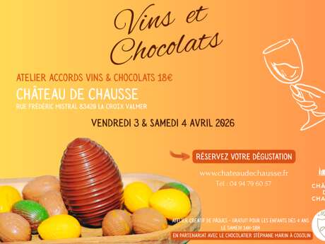 Vins et Chocolats au Chateau de Chausse