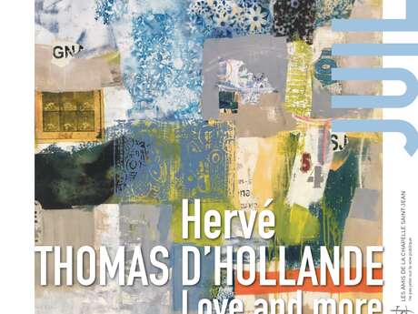 Exposition "Love and more" Hervé Thomas D'Hollande