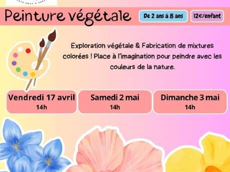 Atelier : Peinture végétale - (enfants 2 ans - 8 ans)