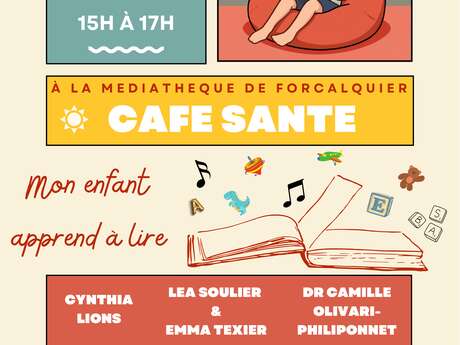 Café Santé : mon enfant apprend à lire