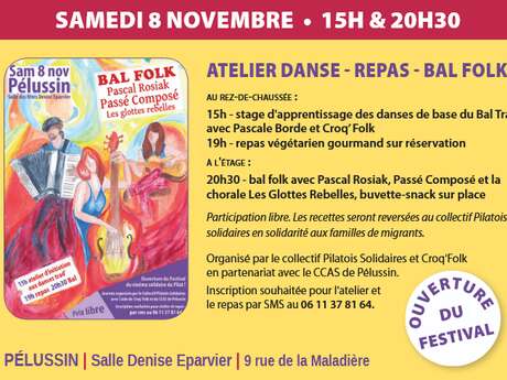 Festival du cinéma solidaire dans le Pilat "Atelier danse - Dîner - Bal Folk" Festival du cinéma solidaire dans le Pilat "Atelier danse - Dîner - Bal Folk"
