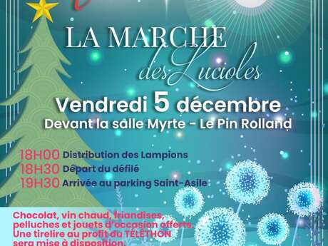 Marche des Lucioles