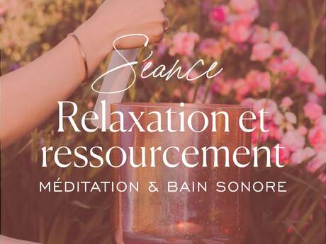 Bain sonore relaxation et ressourcement
