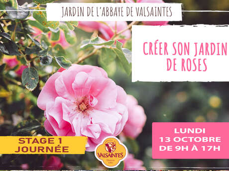 Stage : Créer un jardin de roses